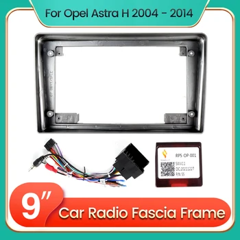 9inch 2din Automobilio Radijo fascia Opel Vectra B, Astra H 2004 - 2014 DVD Stereo Rėmo Plokštės Adapterio Montavimo Brūkšnys Įrengimas