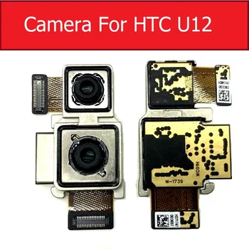 Galiniai Pagrindinė Kamera Modulis Flex Kabelis HTC U12 Didelis galinė vaizdo Kamera Flex Juostelės Kabelis Telefono Pakeitimas, Remontas, Dalys, Aukštos Kokybės