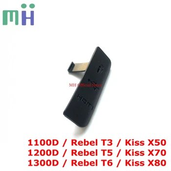 KOPIJUOTI Canon 1100D 1200D 1300D EOS REBEL T3, T5, T6 KISS X50 X70 X80 HDMI suderinamus MIC Bžūp Sąsaja Dangtelis USB Kaučiuko Dangčiu Durų