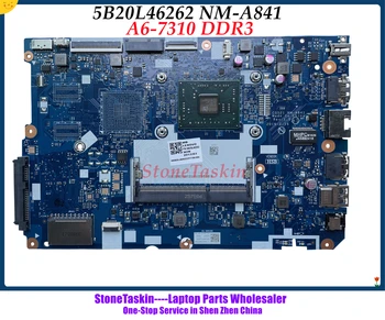 StoneTaskin Aukštos kokybės 5B20L46262 Lenovo 110-15ACL Nešiojamojo kompiuterio motininė Plokštė A6-7310U CPU DDR3 CG521 NM-A841 100% Testuotas