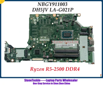 StoneTaskin Aukštos kokybės DH5JV LA-G021P NBGY911003 Acer Nitro 5 AN515-42 Aspire A315-41 Nešiojamas Plokštė R5-2500U CPU