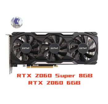 ZOTAC GeForce RTX 2060 6GB RTX 2060 SUPER 8GD6 vaizdo plokštės GPU Žemėlapis NVIDIA RTX2060 serijos RTX2060 SUPER 8 GB Vaizdo plokštė Naudojama